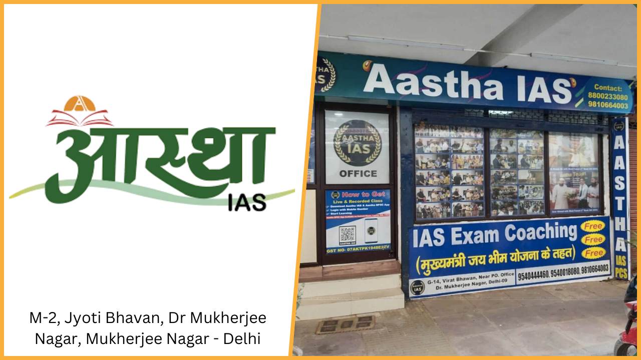Aastha IAS Delhi